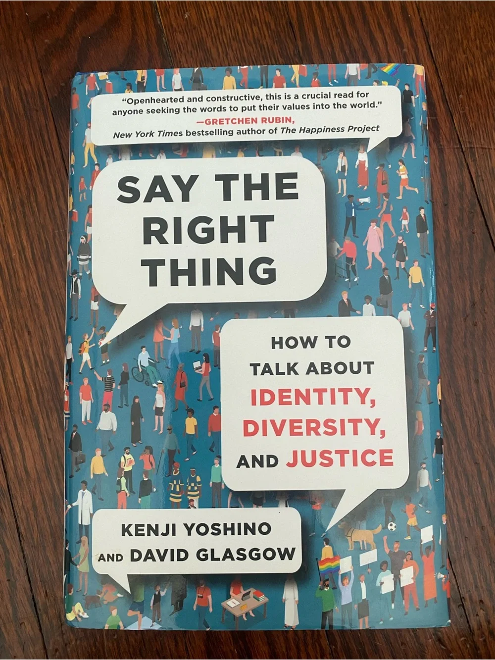 Say The Right Thing by Kenji Yoshino & David Glasgow Hardcover